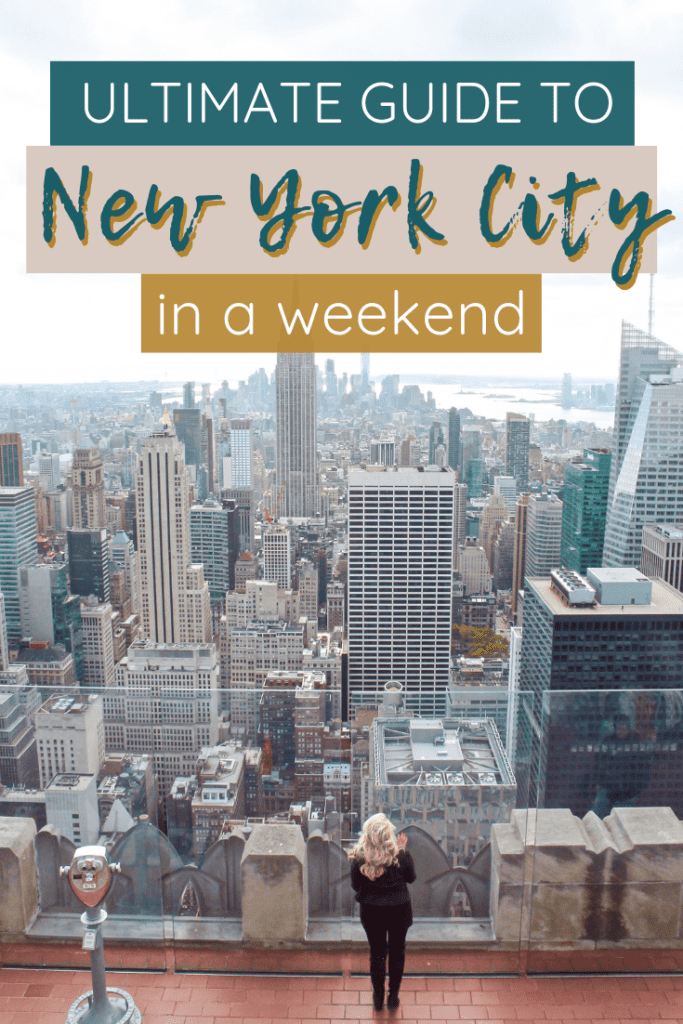 The Ultimate Guide to NYC in a Weekend - The Republic of Rose