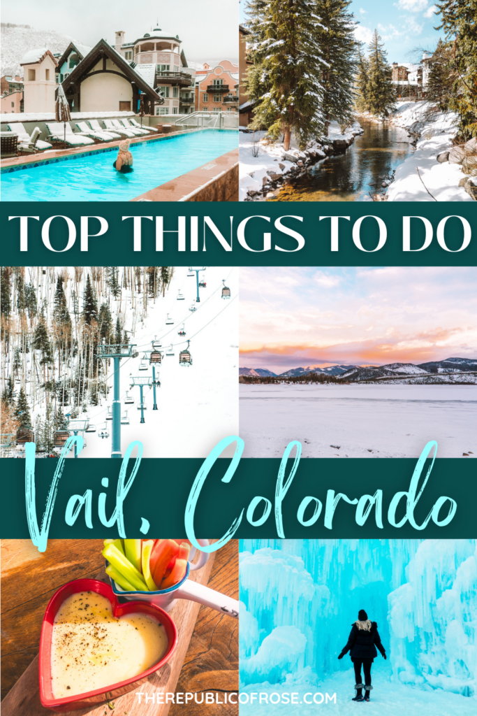 Top Things to do in Vail, Colorado